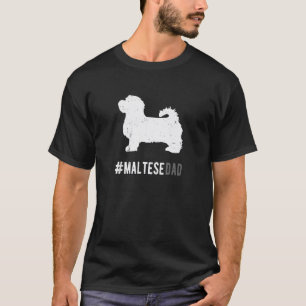 Maltesischer Vater für maltesische Hunde Vater T-Shirt