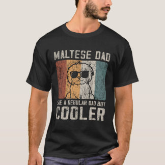 Maltesischer Vater wie ein regelmäßiger Vater aber T-Shirt