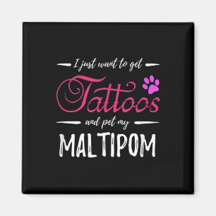 Maltipom Dog Lover Tattoo Funny Dog Mama Geschenk Magnet