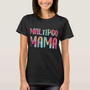 Maltipoo Mama Muttertagsgeschenk T-Shirt