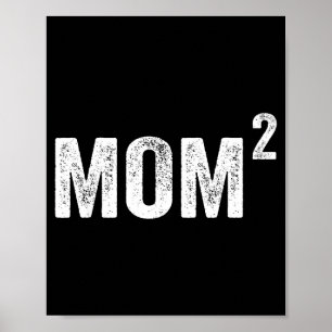 Mama2 Mutter von 2 Kindern Jungen Mädchen Mutter Poster