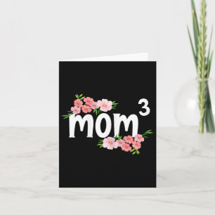 Mama3 vierbeinige Blumenmutter von drei Kindern mo Karte