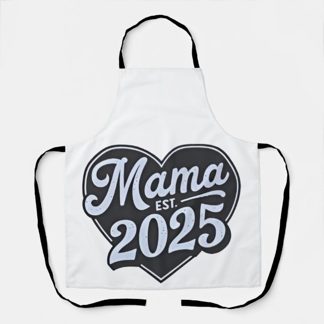 MAMA 2025 Schwangerschaft Mutterschaft Tag Mama Schürze (Vorderseite)