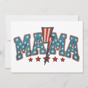 Mama 4. Juli Patriotische Mutter Blitz Einladung