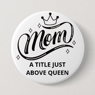 Mama A Titel gerade über Queen Button