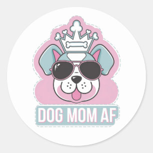 Mama AF - Funny Hund Mama Design Runder Aufkleber