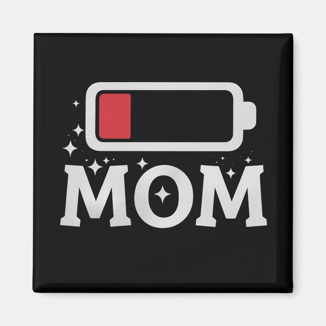 Mama Akku wenig müde lustige Muttertag Magnet (Vorne)