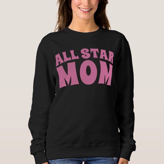 MAMA ALL STAR T - SHIRT T - SHIRT SWEATSHIRT (Vorderseite)