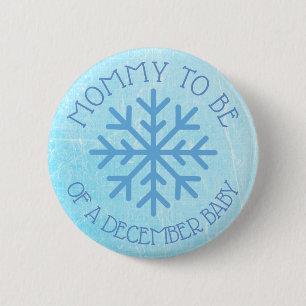 Mama als Blue Winter Winter Dezember Baby Button