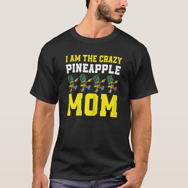 Mama Ananas T-Shirt (Vorderseite)