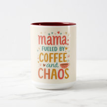 Mama angetrieben von Kaffee und Chaos Lustiger Mut