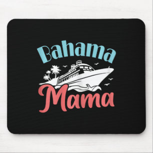 Mama Bahamas Ausflug Bahama Mama Mousepad
