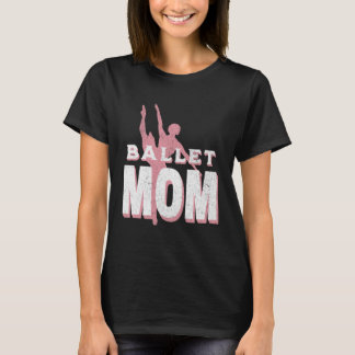 Mama Ballerina Tanz  Ballerina Tanz T-Shirt