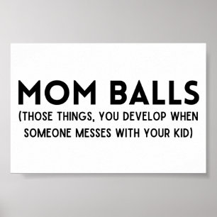 Mama Balls Poster