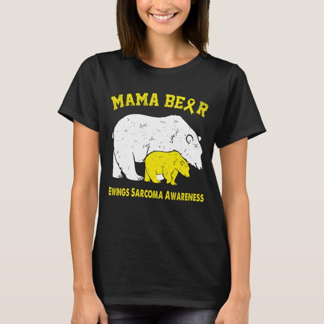 Mama Bear EWINGS SARCOMA Bewusstsein T-Shirt (Vorderseite)