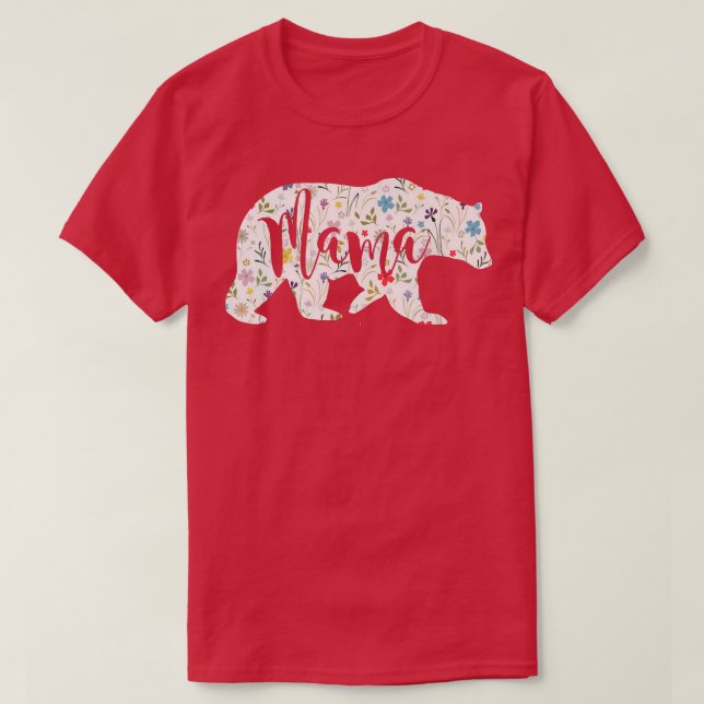 Mama Bear Floral Pattern Fun Mama Mutter Geschenk  T-Shirt (Design vorne)