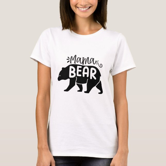 Mama Bear - Mama T-Shirt (Vorderseite)