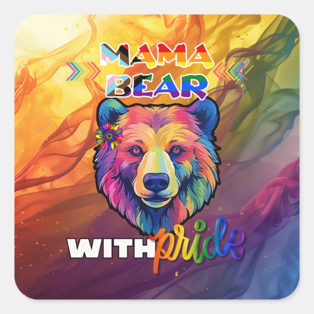 Mama Bear mit Stolz T-Shirt - LGBTQ+ Monat Quadratischer Aufkleber (Vorderseite)