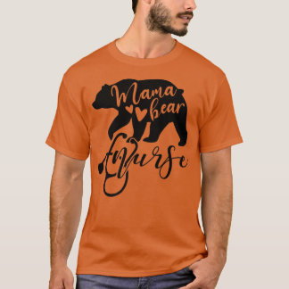 Mama Bear Nurse Mama Mother Mommy Nurses Premium12 T-Shirt