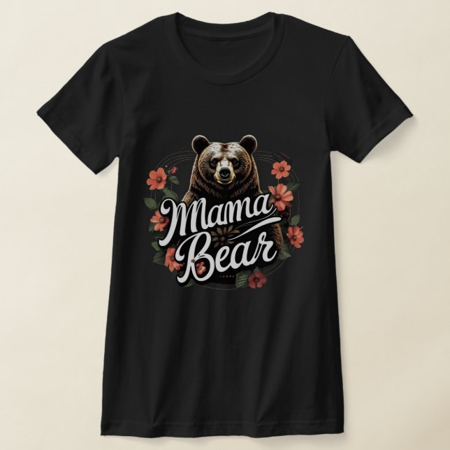 Mama Bear T-Shirt (Ablage )