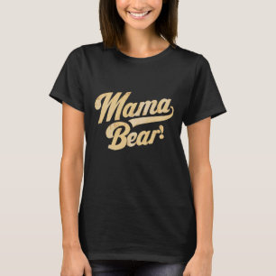 Mama Bear trendy Mutter-Day-Shirt T-Shirt