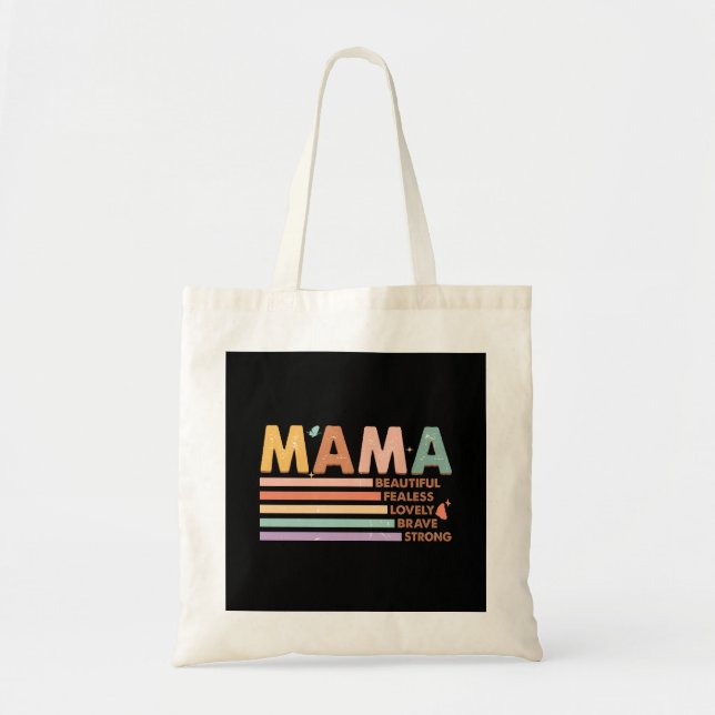 Mama Beautiful Fearless Lovely Brave Strong Tragetasche (Vorne)