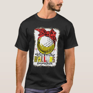 Mama beider Bowling Golf beschäftigt erhöhen Balle T-Shirt