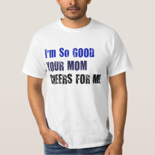 Mama-Beifall T-Shirt