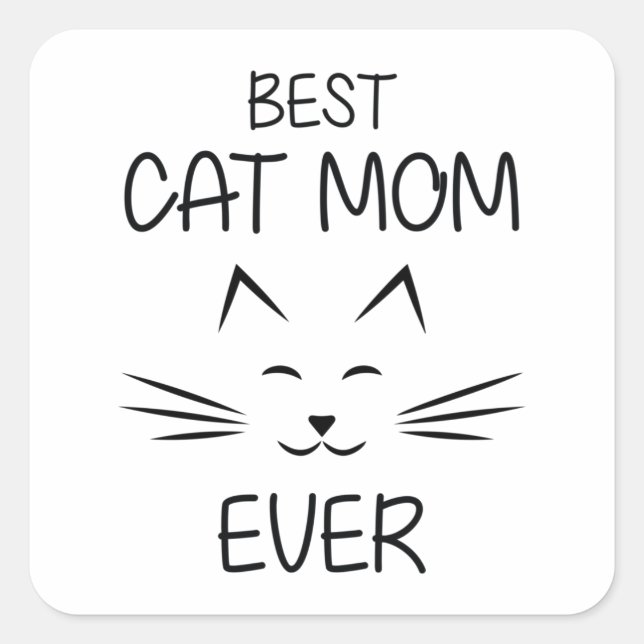 Mama - Beste Katze-Mama aller Zeiten Quadratischer Aufkleber (Vorderseite)