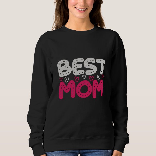 Mama - Beste Mama Sweatshirt (Vorderseite)
