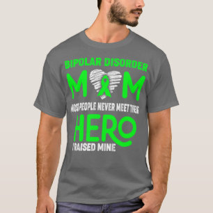 Mama bipolarer Störungen Die meisten Menschen tref T-Shirt