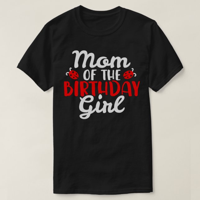 Mama Birthday Ladybug T-Shirt (Design vorne)