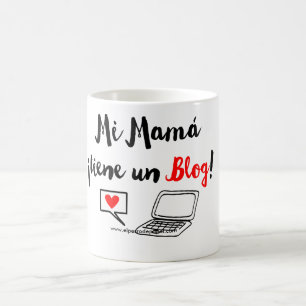 Mama Bloguera Kaffeetasse