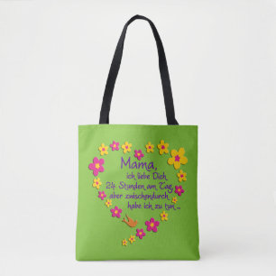 MAMA Blume Herz Sprichwort in deutsch + Ihr Backgr Tasche