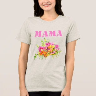 MAMA-Blume Tri-Blend Shirt