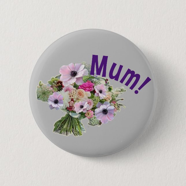 Mama! Blumen Button (Vorderseite)