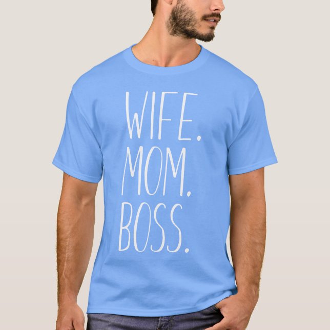 Mama Boss Mutter Tag T-Shirt (Vorderseite)