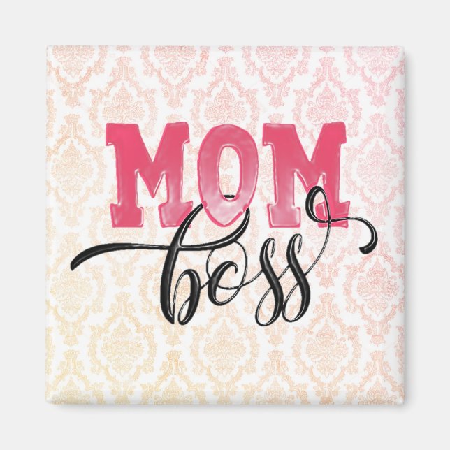 Mama BOSS - Stilvolles Rosa Mother Day Magnet (Vorne)