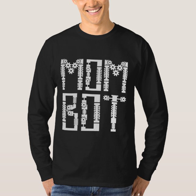 Mama Bot Robotics AI Engineer T-Shirt (Vorderseite)