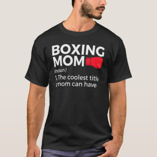 Mama Boxing definiert den Coolen Titel, den eine M T-Shirt