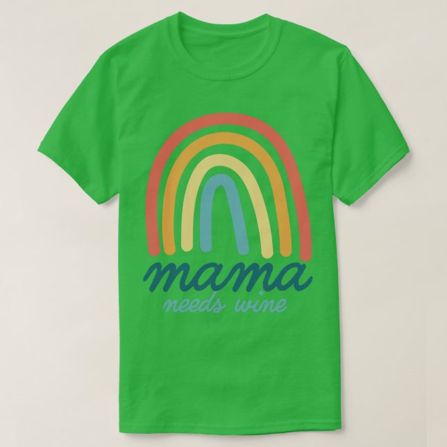 Mama braucht Bohemischen Regenbogenmütter Tag 2022 T-Shirt (Design vorne)