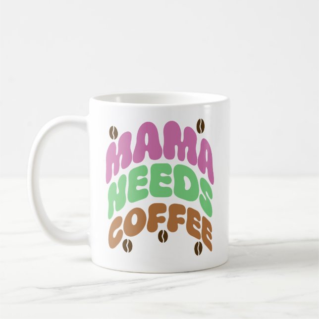 Mama braucht Kaffee Kaffeetasse (Links)