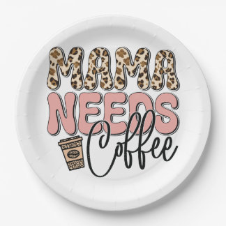 Mama braucht Kaffee Pappteller