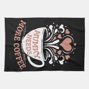 Mama braucht mehr Kaffee Mama Puns Müde Mama Desi Geschirrtuch