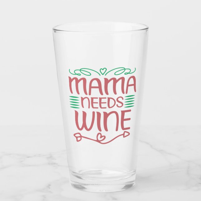 Mama braucht Wein Glas (Vorderseite)