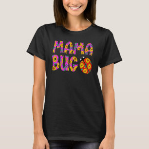 Mama Bug Sonnenblumen Lady Bug The Birthday Girls  T-Shirt