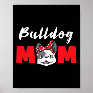 Mama - Bulldog Poster