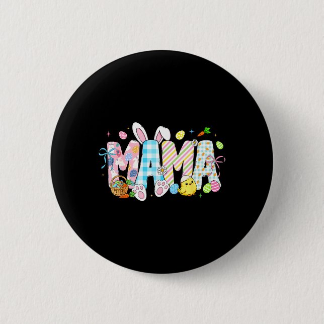 Mama Bunny Eier Lustig für Mama Frauen Mütter Button (Vorderseite)