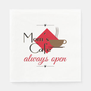 Mama Café immer geöffnet Serviette