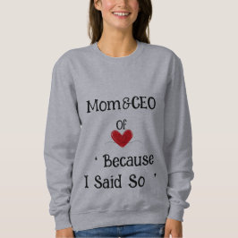 Mama & CEO, Muttertag Sweatshirt